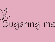 , ,   Sugaring me  !   Sugaring me     ! 
   ,  -  